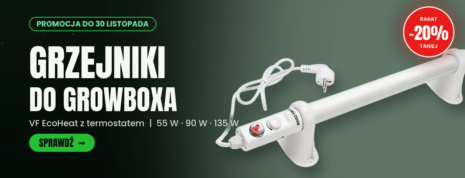 Grzejniki do growboxa VF EcoHeat z termostatem -20% do 30 listopada